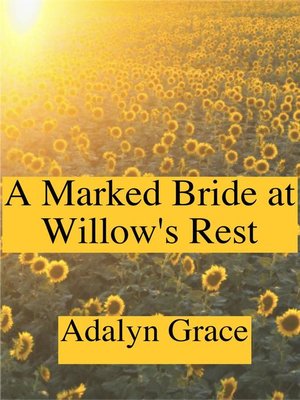 A Marked Bride at Willow's Rest - ebook